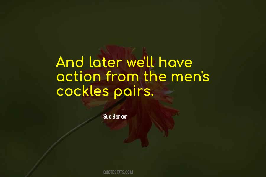 Sue Barker Quotes #581729