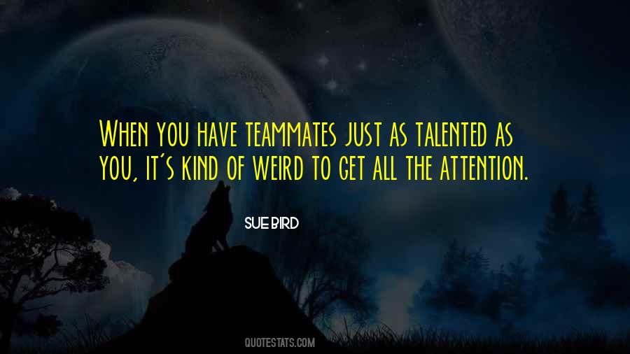 Sue Bird Quotes #1522025
