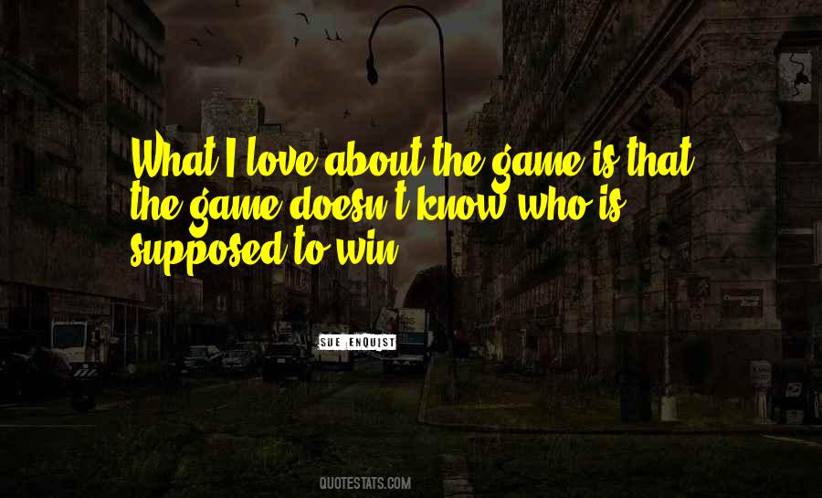 Sue Enquist Quotes #1042081