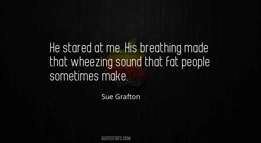Sue Grafton Quotes #1472528