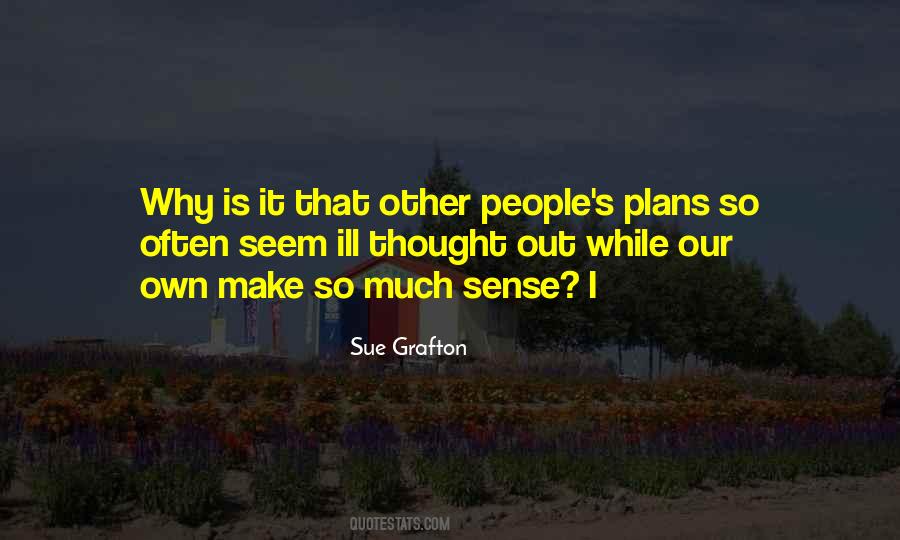 Sue Grafton Quotes #381783