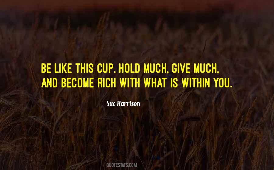 Sue Harrison Quotes #1432669