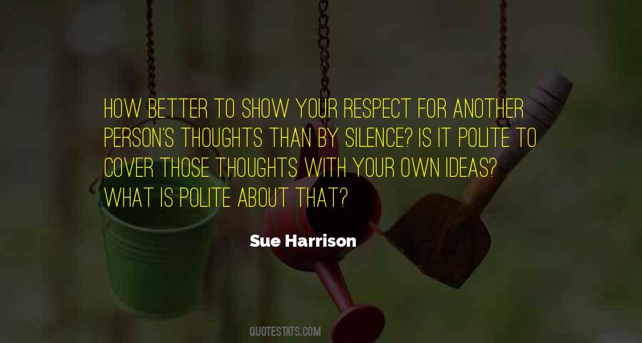 Sue Harrison Quotes #1762677