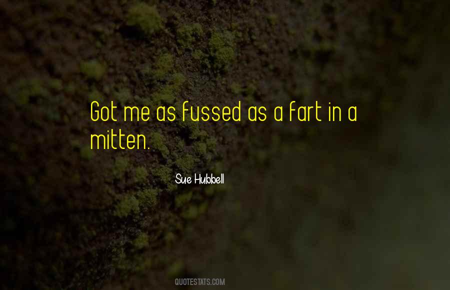 Sue Hubbell Quotes #1699860