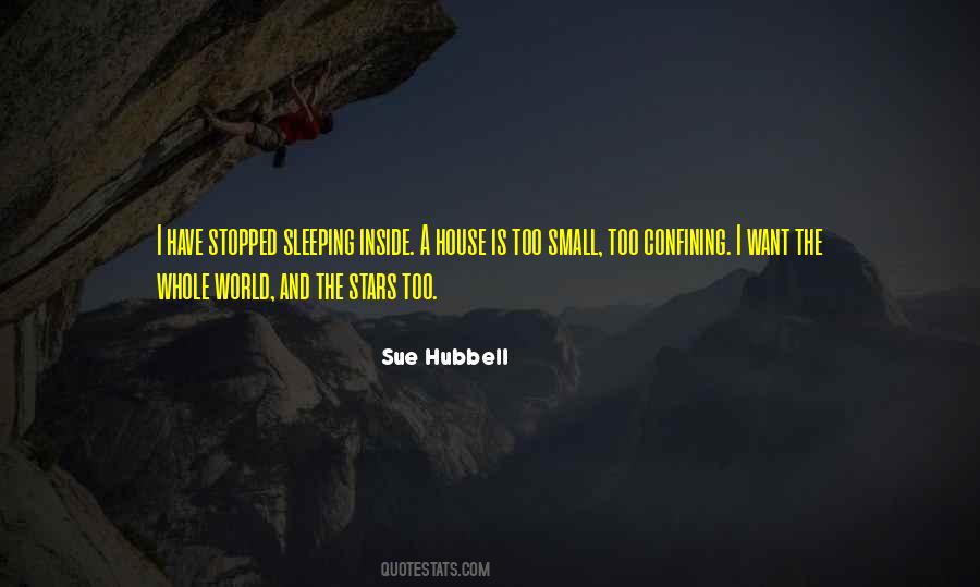 Sue Hubbell Quotes #498070