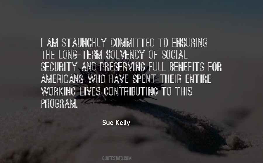 Sue Kelly Quotes #116040