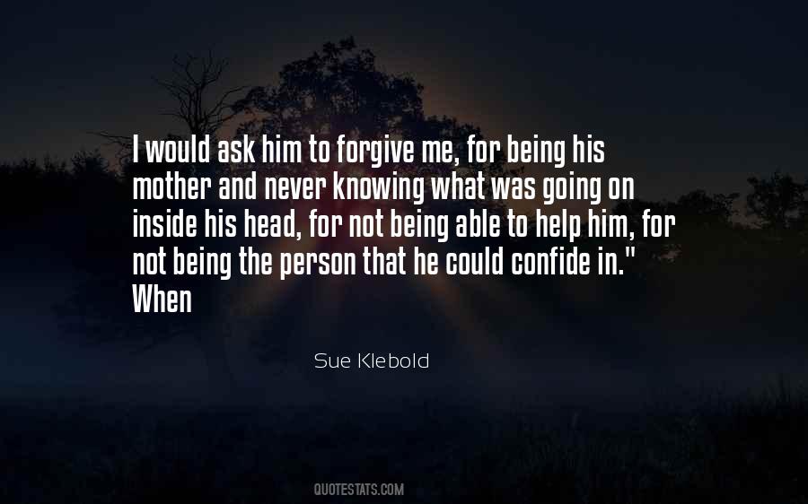 Sue Klebold Quotes #1534716