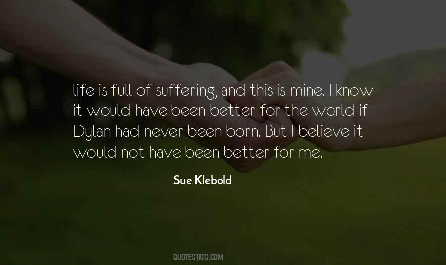 Sue Klebold Quotes #1648988