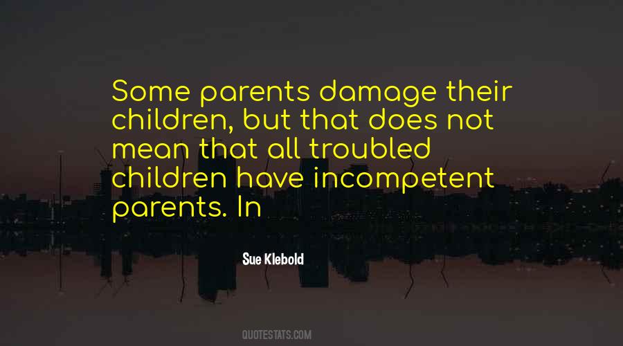 Sue Klebold Quotes #894679