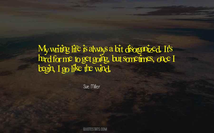 Sue Miller Quotes #1010904