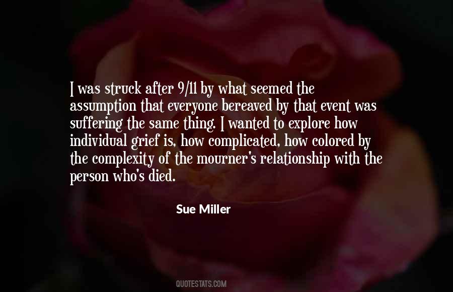 Sue Miller Quotes #295009