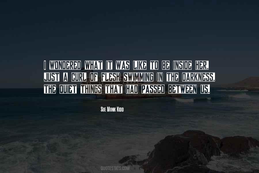 Sue Monk Kidd Quotes #1215084