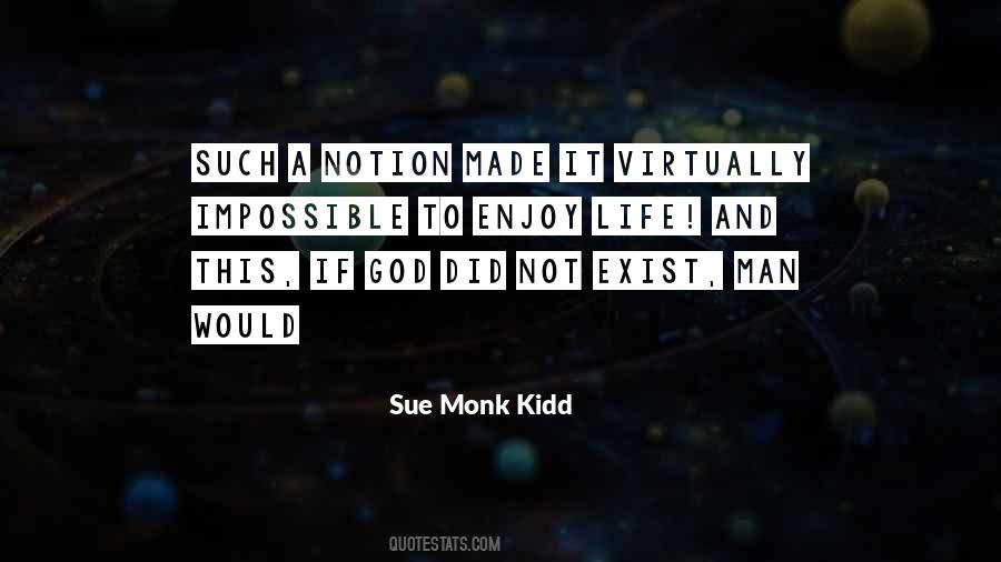 Sue Monk Kidd Quotes #1222838