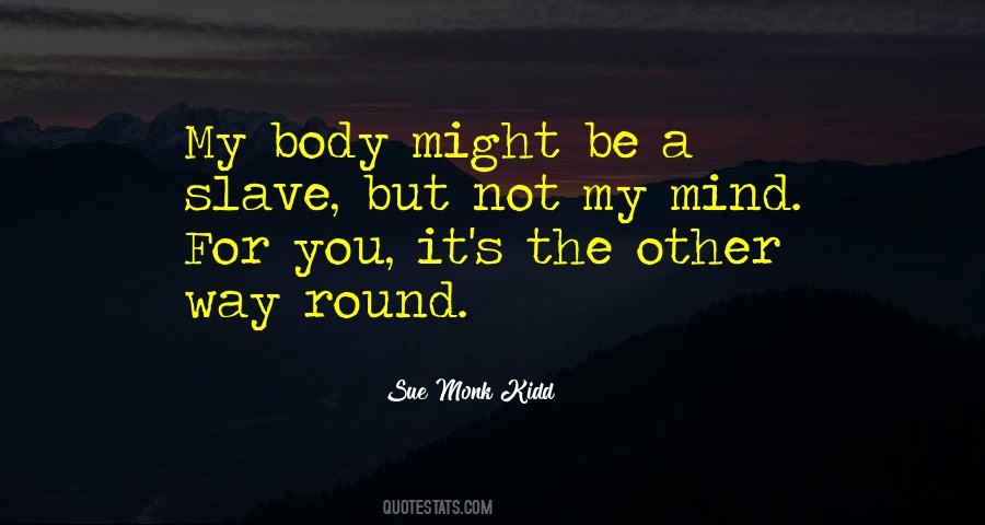 Sue Monk Kidd Quotes #1714373
