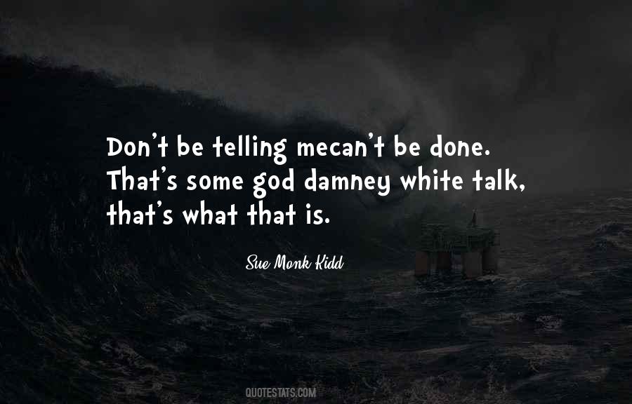 Sue Monk Kidd Quotes #1715252