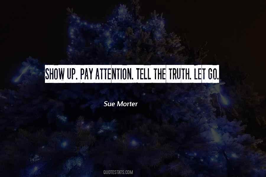 Sue Morter Quotes #1521359