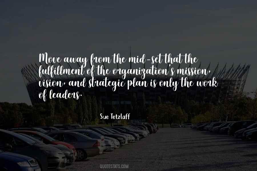 Sue Tetzlaff Quotes #793367 Sue Tetzlaff Quotes #793367