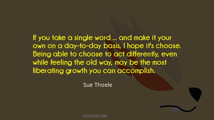 Sue Thoele Quotes #1777411