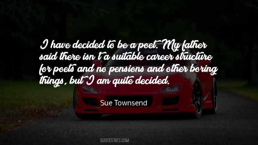 Sue Townsend Quotes #1327429