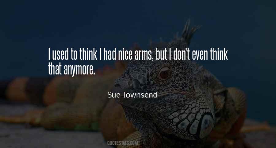 Sue Townsend Quotes #1576681