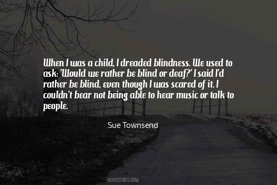 Sue Townsend Quotes #1709953