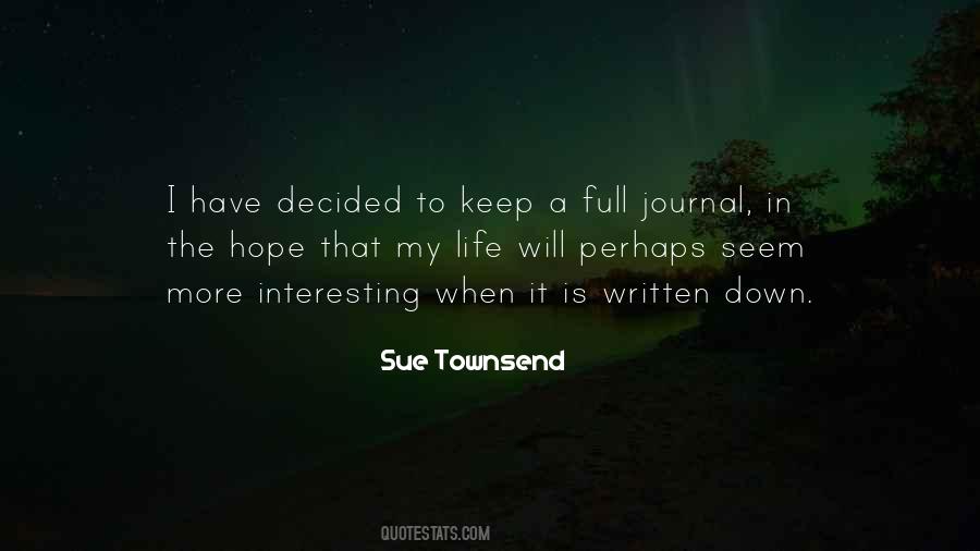 Sue Townsend Quotes #223637