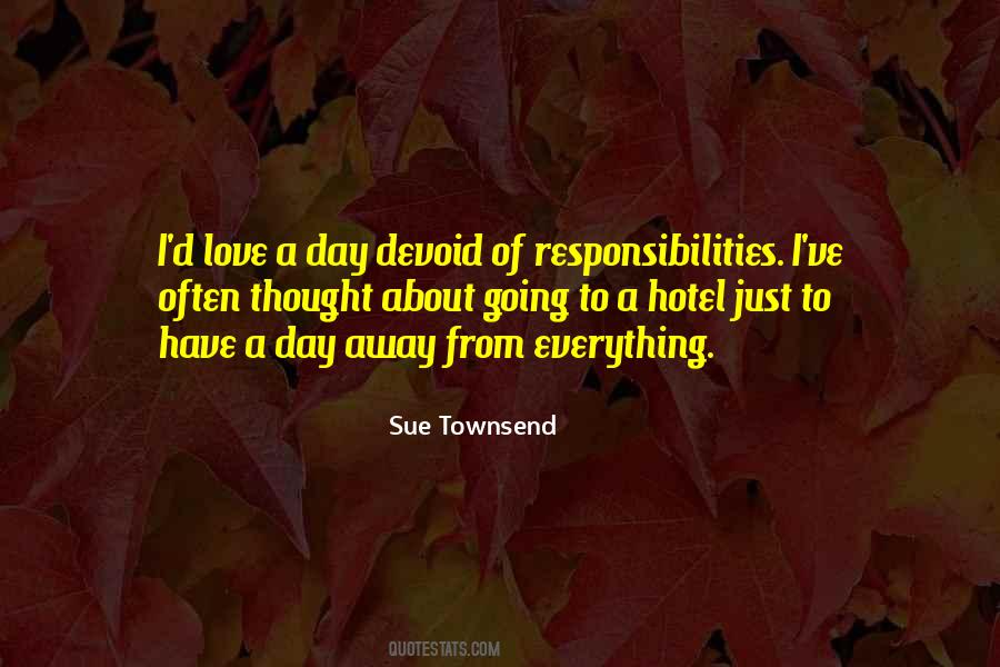 Sue Townsend Quotes #870098