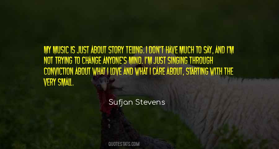 Sufjan Stevens Quotes #343834