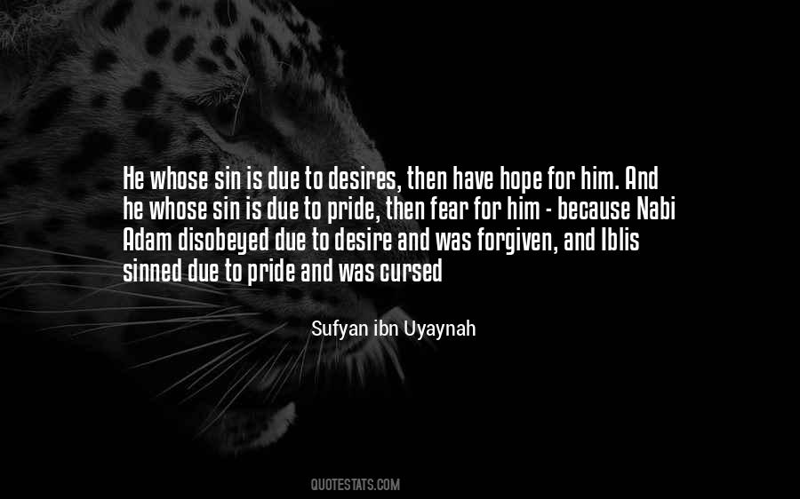 Sufyan Ibn Uyaynah Quotes #715563