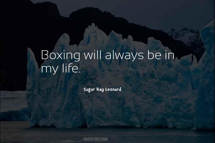 Sugar Ray Leonard Quotes #100977