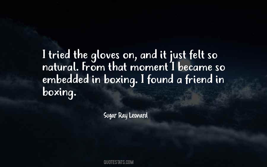 Sugar Ray Leonard Quotes #120103