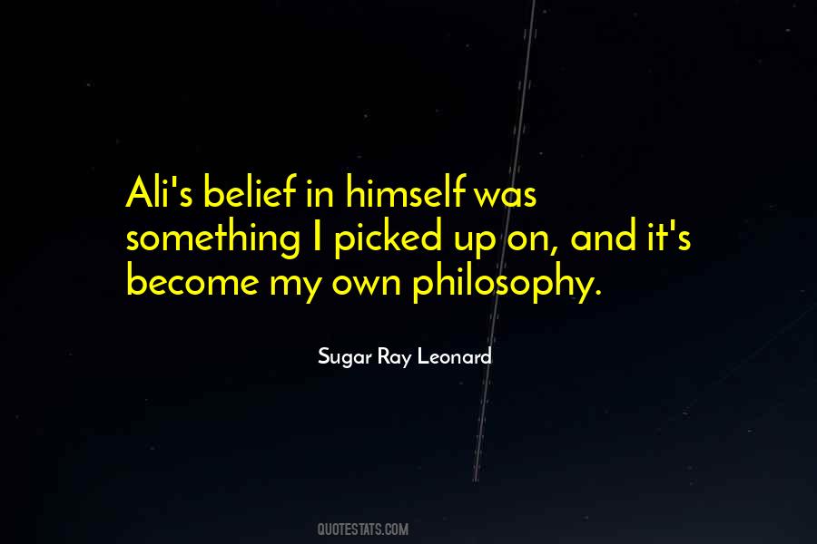 Sugar Ray Leonard Quotes #1227938