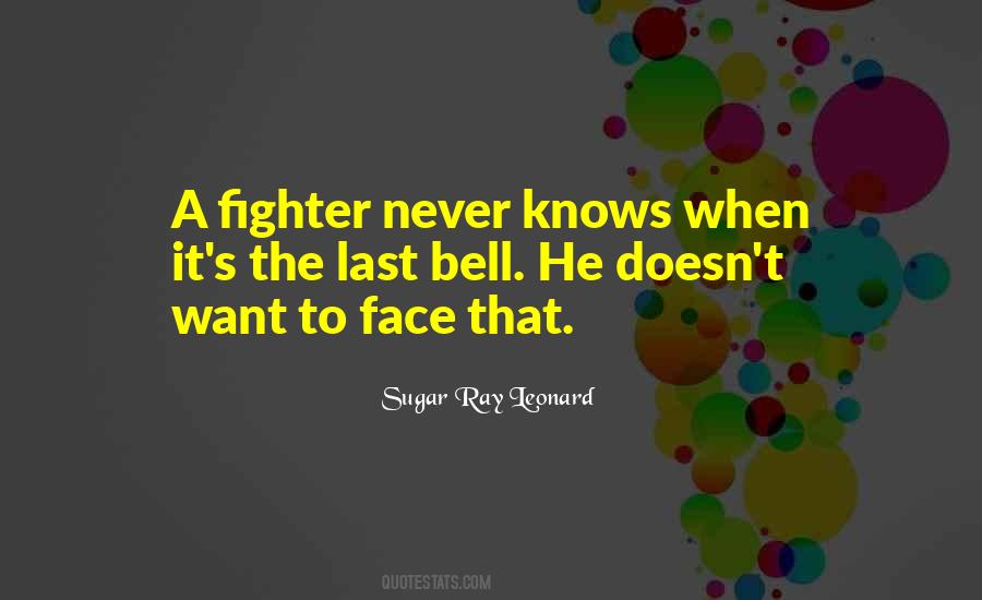 Sugar Ray Leonard Quotes #1231468