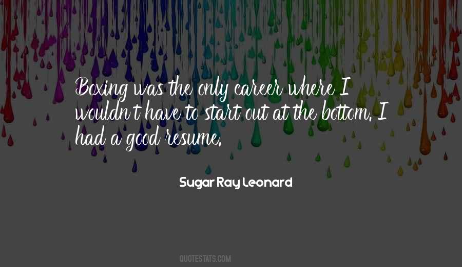 Sugar Ray Leonard Quotes #1496357