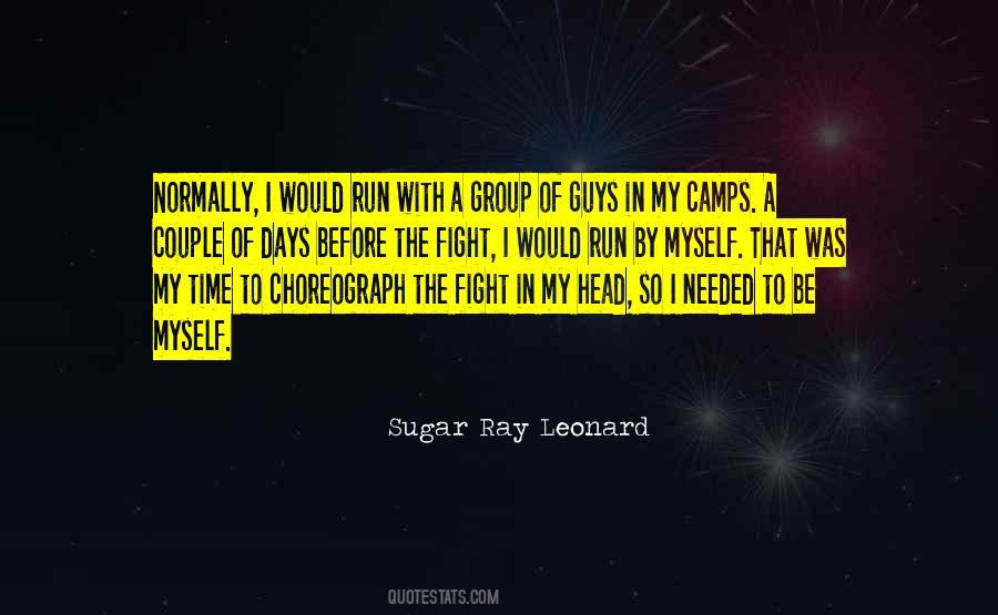 Sugar Ray Leonard Quotes #1505360