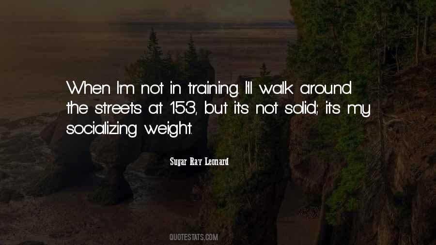 Sugar Ray Leonard Quotes #1512655