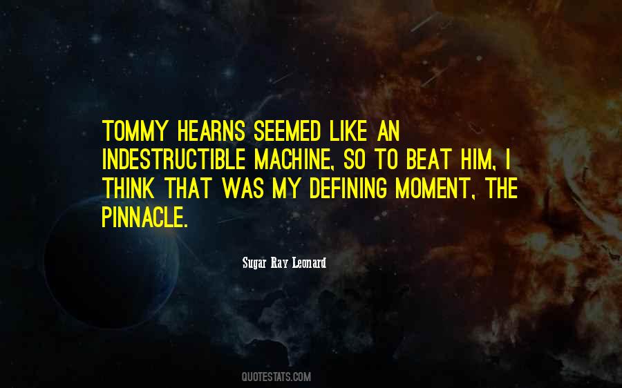 Sugar Ray Leonard Quotes #1632958