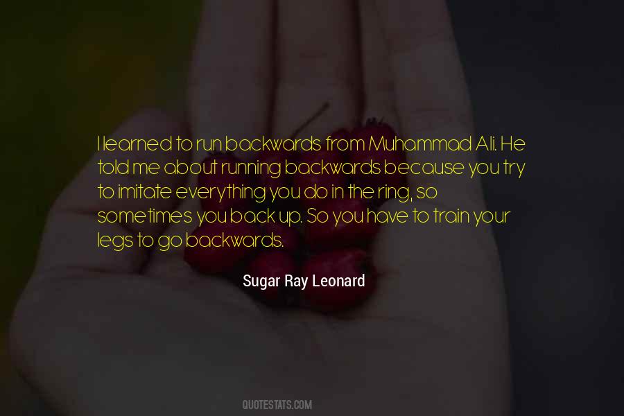 Sugar Ray Leonard Quotes #1758820