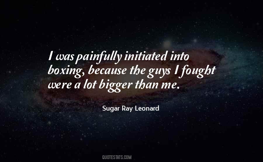 Sugar Ray Leonard Quotes #362201