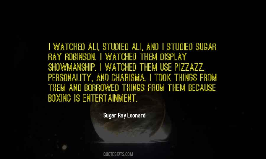 Sugar Ray Leonard Quotes #369690