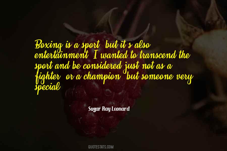 Sugar Ray Leonard Quotes #657540