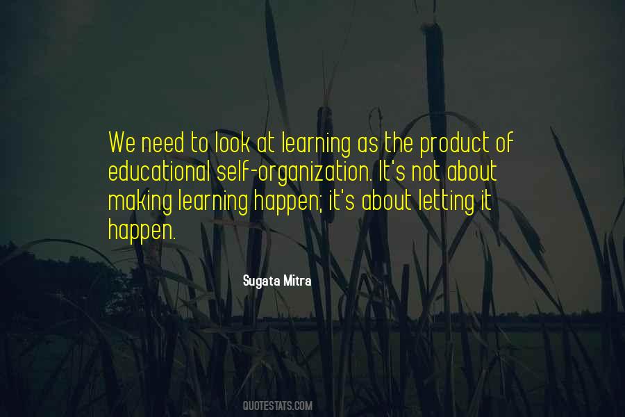 Sugata Mitra Quotes #1260379