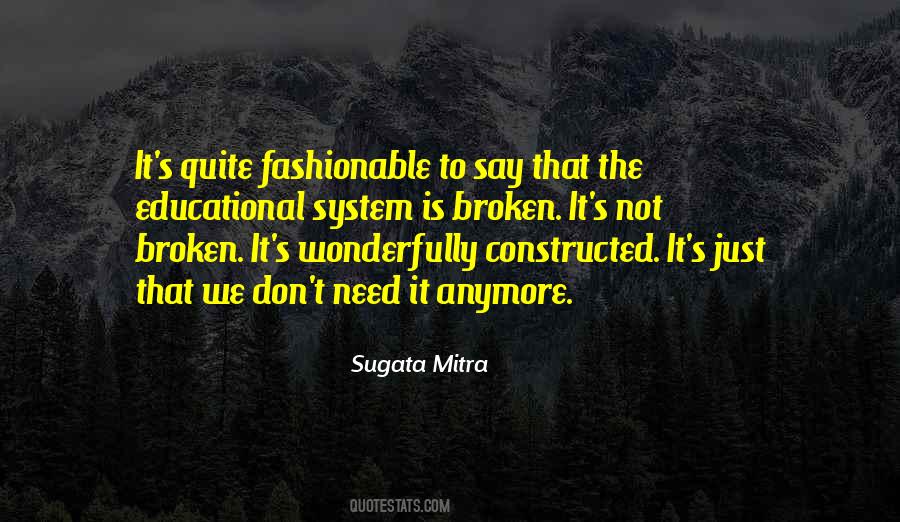 Sugata Mitra Quotes #1655791