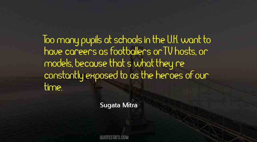 Sugata Mitra Quotes #1815783