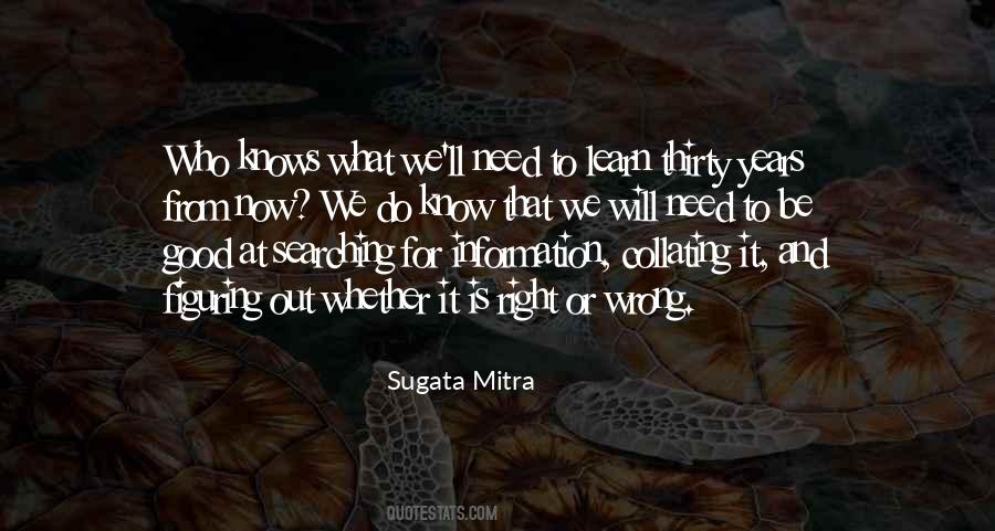 Sugata Mitra Quotes #730816