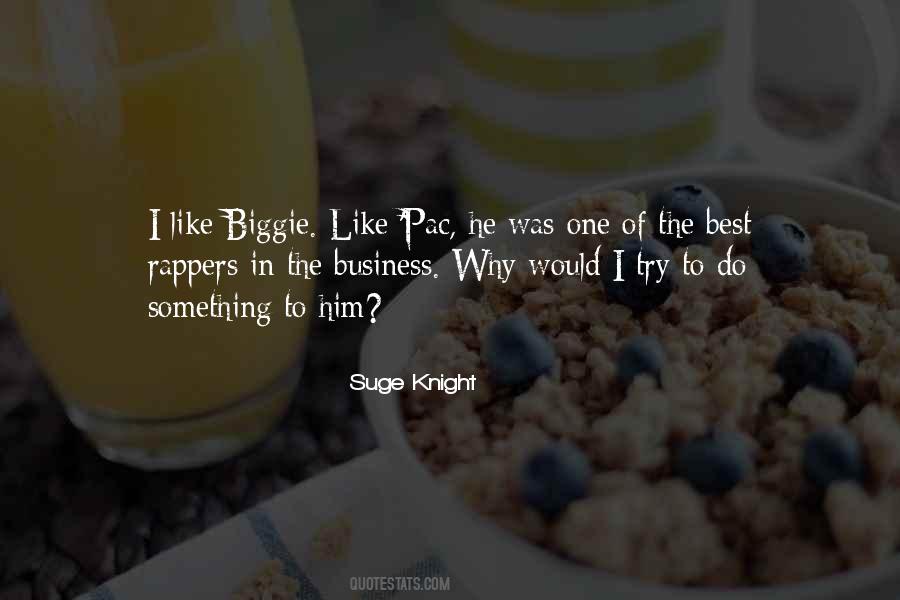Suge Knight Quotes #375080