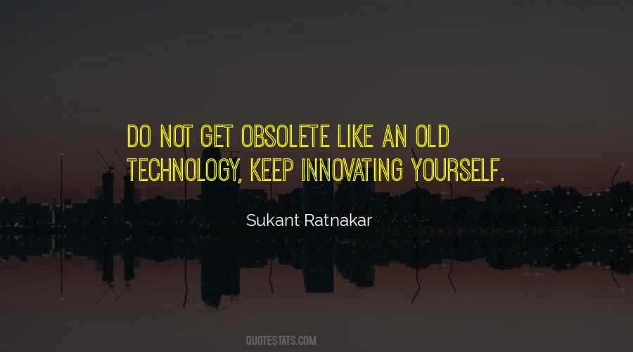 Sukant Ratnakar Quotes #209462