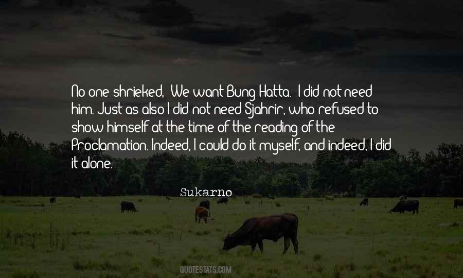 Sukarno Quotes #1264162