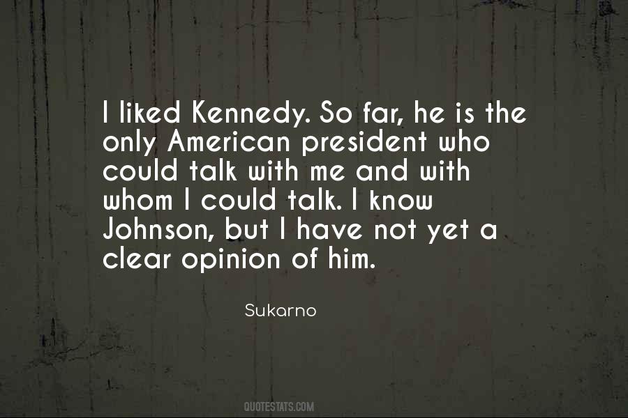 Sukarno Quotes #776788