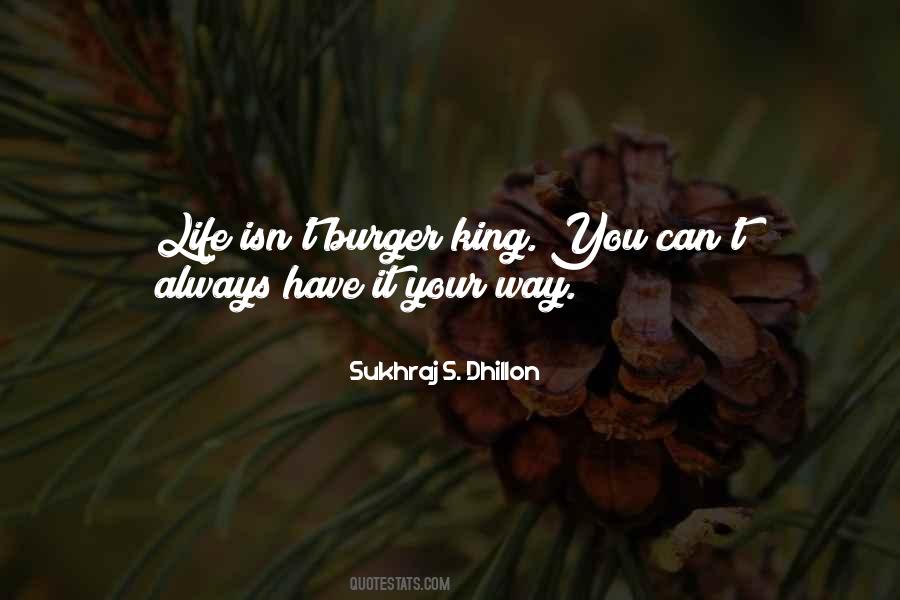Sukhraj S. Dhillon Quotes #8717